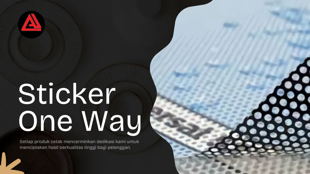 Sticker One Way: 7 Alasan Kenapa Stiker Ini Wajib Buat Bisnis & Privasi Kamu!